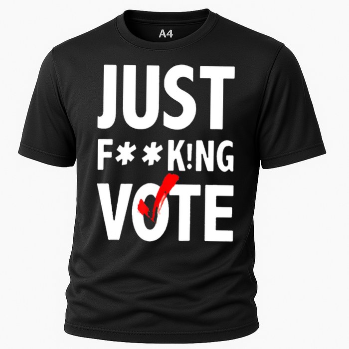 Just Fucking Vote Cooling Performance Crew T-Shirt