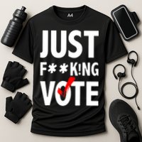 Just Fucking Vote Cooling Performance Crew T-Shirt