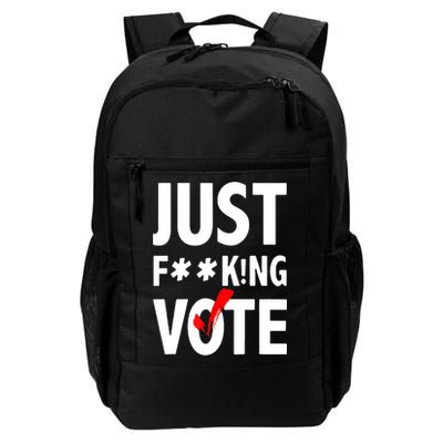 Just Fucking Vote Backpack