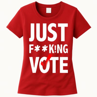 Just Fucking Vote Womens T-Shirt