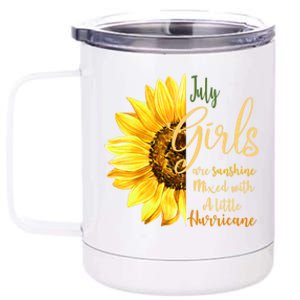 July Girls Are Sunshine Mixed Little Hurricane Sunflower Gift 12 oz Stainless Steel Tumbler Cup