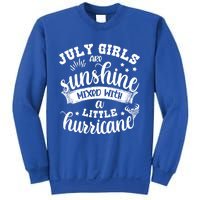 July Girls Are Sunshine Mixed Little Hurricane Great Gift Sweatshirt