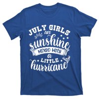 July Girls Are Sunshine Mixed Little Hurricane Great Gift T-Shirt