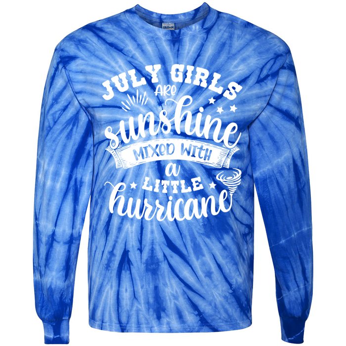 July Girls Are Sunshine Mixed Little Hurricane Great Gift Tie-Dye Long Sleeve Shirt