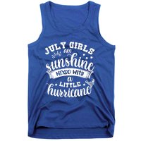 July Girls Are Sunshine Mixed Little Hurricane Great Gift Tank Top