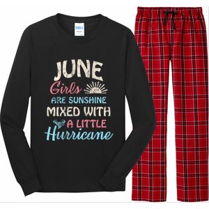 June Girls Are Sunshine Mixed With A Little Hurricane Gift Long Sleeve Pajama Set