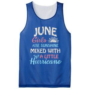 June Girls Are Sunshine Mixed With A Little Hurricane Gift Mesh Reversible Basketball Jersey Tank