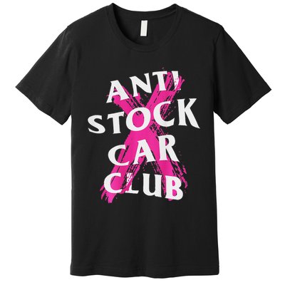 Jdm Goods Anti Stock Car Club Canceled Logo Premium T-Shirt