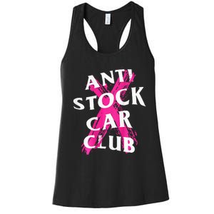 Jdm Goods Anti Stock Car Club Canceled Women's Racerback Tank