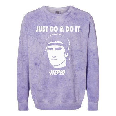 Just Go And Do It Nephi Funny Mormon Lds Missionary Gift Colorblast Crewneck Sweatshirt