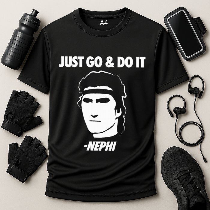 Just Go And Do It Nephi Funny Mormon Lds Missionary Gift Performance Shirt