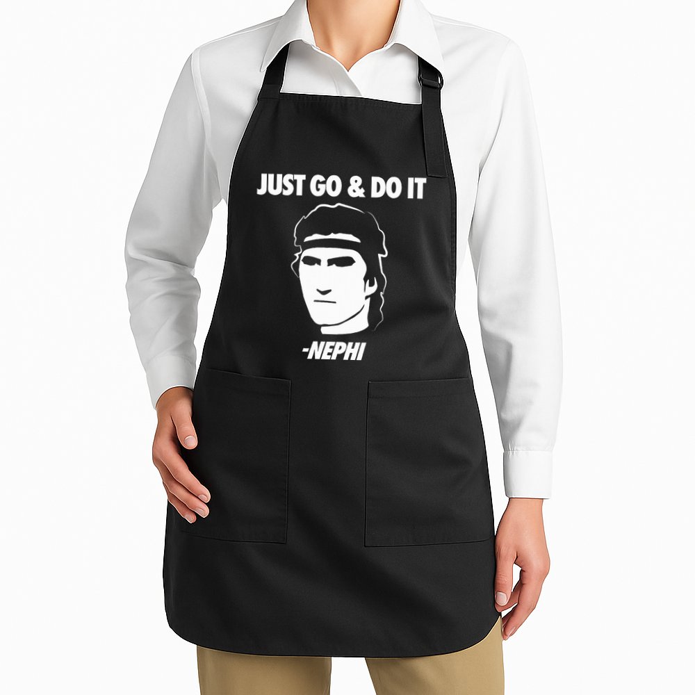 Just Go And Do It Nephi Funny Mormon Lds Missionary Gift Apron