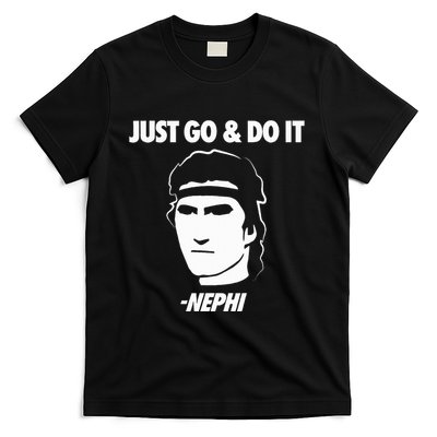 Just Go And Do It Nephi Funny Mormon Lds Missionary Gift T-Shirt