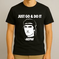 Just Go And Do It Nephi Funny Mormon Lds Missionary Gift T-Shirt