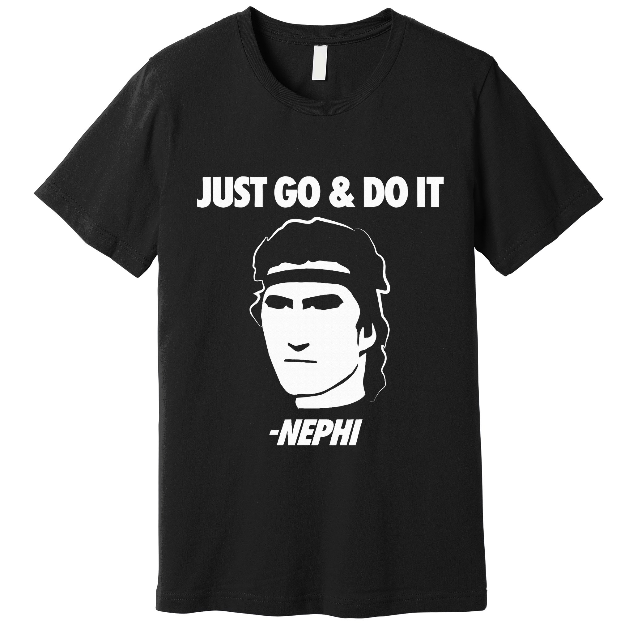 Just Go And Do It Nephi Funny Mormon Lds Missionary Gift Premium T-Shirt