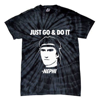 Just Go And Do It Nephi Funny Mormon Lds Missionary Gift Tie-Dye T-Shirt