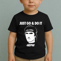 Just Go And Do It Nephi Funny Mormon Lds Missionary Gift Toddler T-Shirt