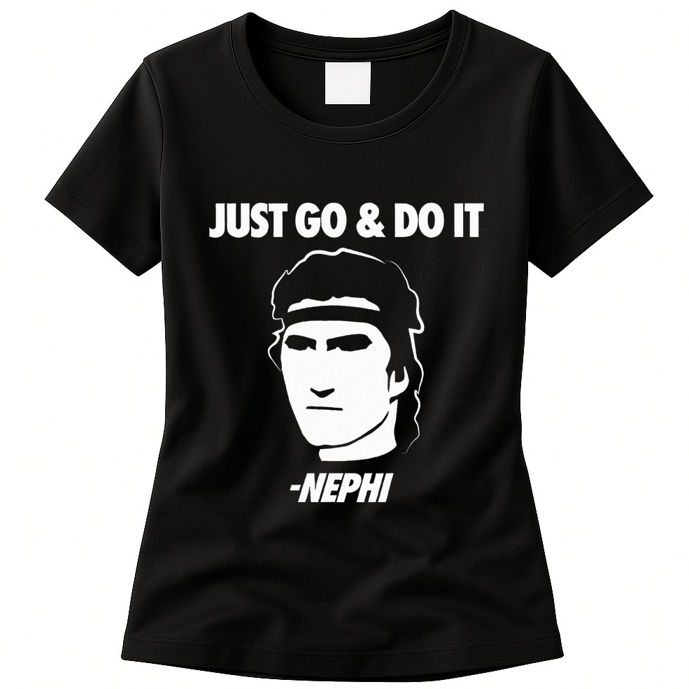 Just Go And Do It Nephi Funny Mormon Lds Missionary Gift Womens T-Shirt