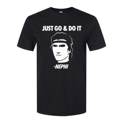 Just Go And Do It Nephi Funny Mormon Lds Missionary Gift Softstyle CVC T-Shirt