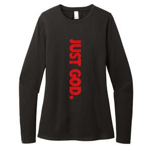 Just God Bible Verse Religious Womens CVC Long Sleeve Shirt