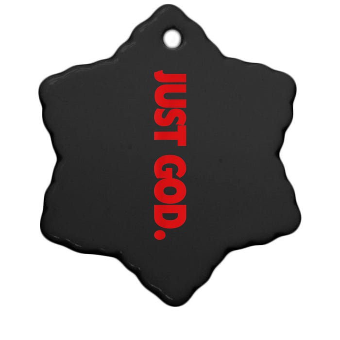 Just God Bible Verse Religious Ceramic Star Ornament