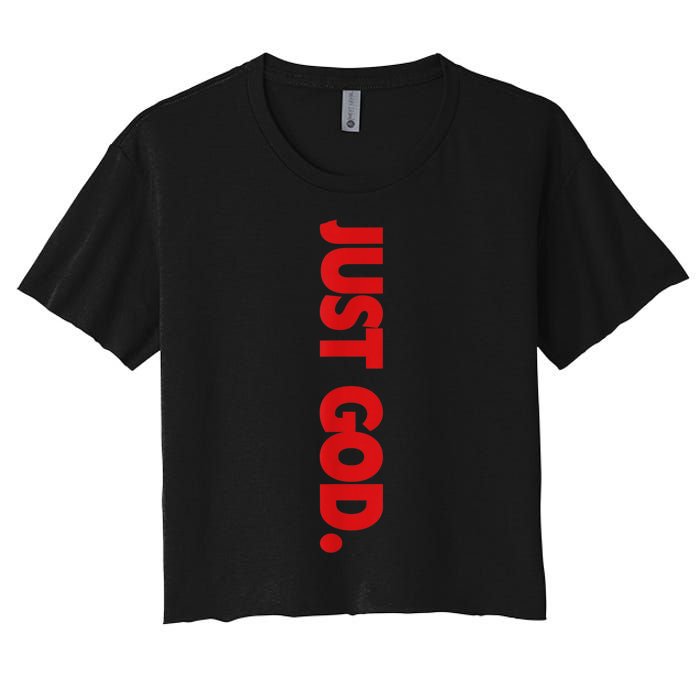 Just God Bible Verse Religious Women's Crop Top Tee