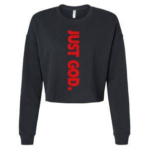 Just God Bible Verse Religious Cropped Pullover Crew