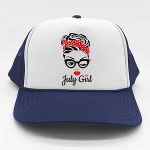 July Girl Birthday For Women Girl Born July Birthday Trucker Hat