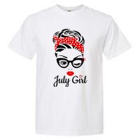 July Girl Birthday For Women Girl Born July Birthday Garment-Dyed Heavyweight T-Shirt