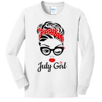 July Girl Birthday For Women Girl Born July Birthday Kids Long Sleeve Shirt