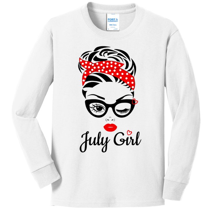 July Girl Birthday For Women Girl Born July Birthday Kids Long Sleeve Shirt