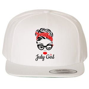 July Girl Birthday For Women Girl Born July Birthday Wool Snapback Cap