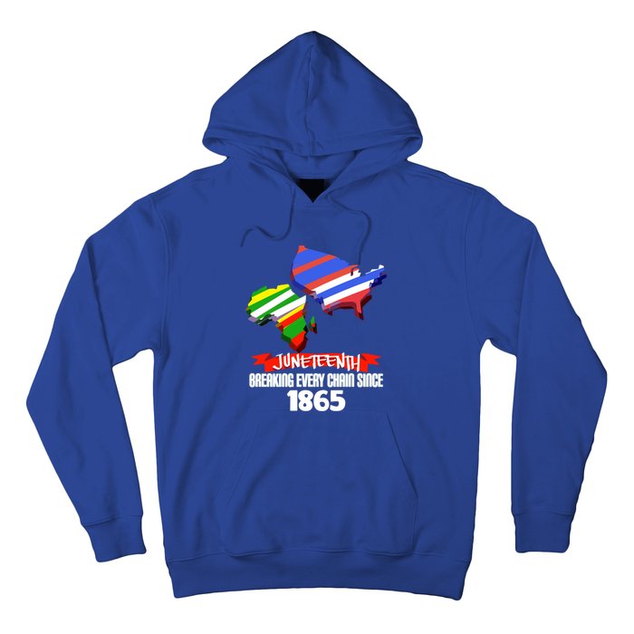 Juneteenth Gift Breaking Chains Since 1865 Independence Day Gift Hoodie