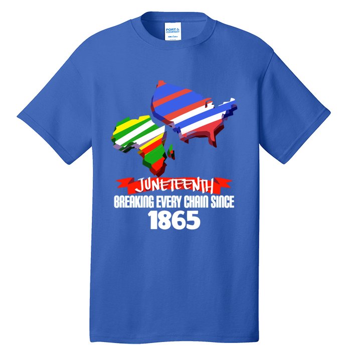 Juneteenth Gift Breaking Chains Since 1865 Independence Day Gift Tall T-Shirt