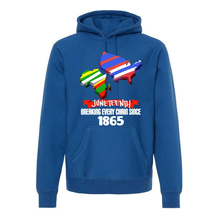 Juneteenth Gift Breaking Chains Since 1865 Independence Day Gift Premium Hoodie