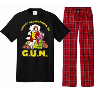 Jesus God Christ Understands Me Cum Pajama Set