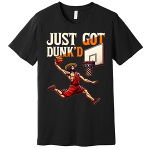 Just Got Dunked Jesus Dunking Baptism Premium T-Shirt