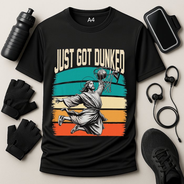 Just Got Dunked Jesus Dunking Baptism Playing Basketball Cooling Performance Crew T-Shirt