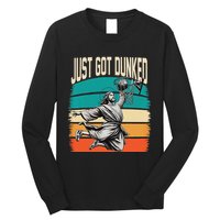 Just Got Dunked Jesus Dunking Baptism Playing Basketball Long Sleeve Shirt