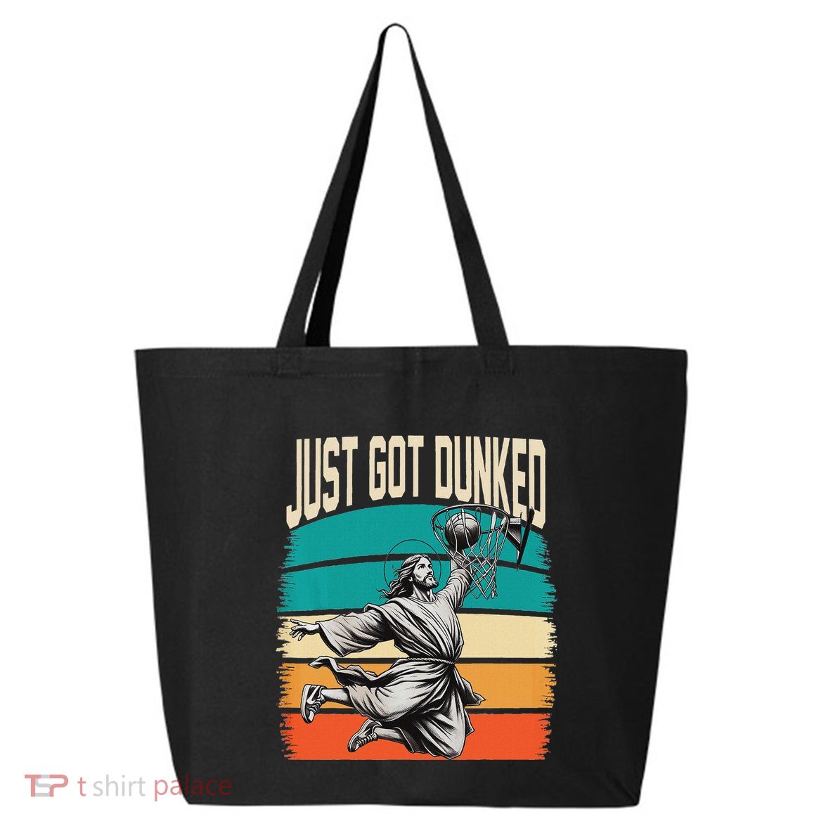 Just Got Dunked Jesus Dunking Baptism Playing Basketball 25L Jumbo Tote