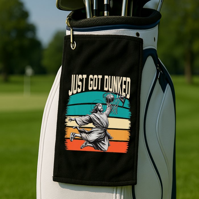 Just Got Dunked Jesus Dunking Baptism Playing Basketball Golf Towel