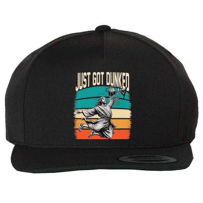 Just Got Dunked Jesus Dunking Baptism Playing Basketball Wool Snapback Cap