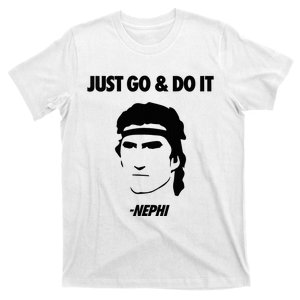 Just Go & Do It Nephi Funny Mormon Lds Missionary T-Shirt