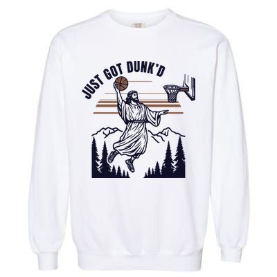 Just Got Dunked Funny Baptism Garment-Dyed Sweatshirt