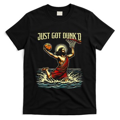 Just Got Dunked Jesus Dunking Baptism Playing Basketball T-Shirt