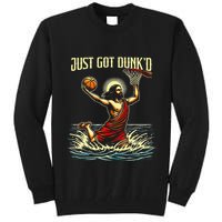 Just Got Dunked Jesus Dunking Baptism Playing Basketball Tall Sweatshirt