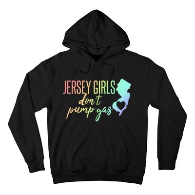 Jersey Girl Dont Pump Gas State Heart Hoodie