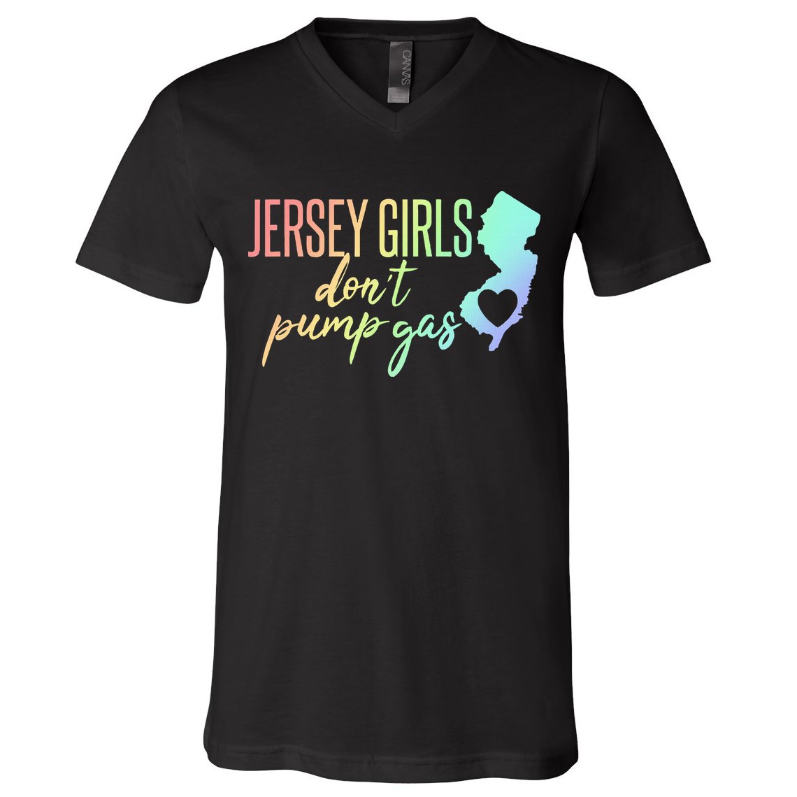 Jersey Girl Dont Pump Gas State Heart V-Neck T-Shirt