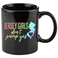 Jersey Girl Dont Pump Gas State Heart 11oz C Handle Ceramic Mug