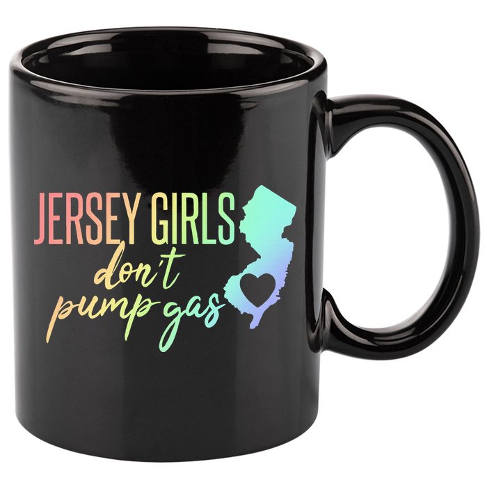 Jersey Girl Dont Pump Gas State Heart 11oz C Handle Ceramic Mug